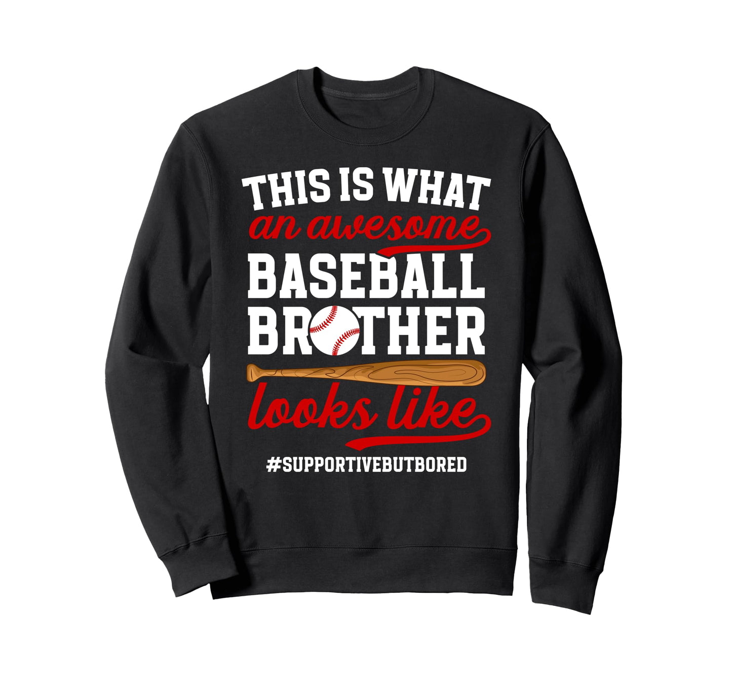 Awesome Baseball Brother Baseball Sweatshirt - Aesthetic Graphic Men Women - T-Shirt, Sweatshirt, Hoodie