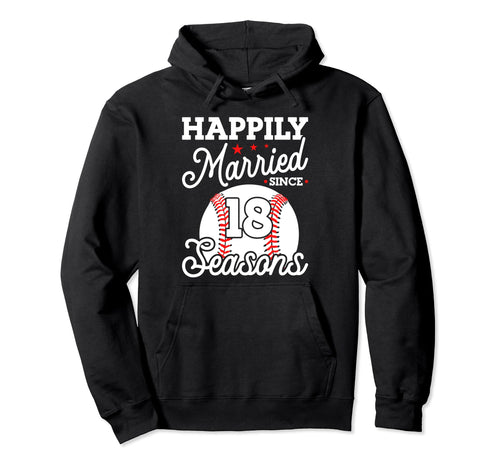 18Th Wedding Anniversary Baseball Hoodie - Fun Novelty Design Unisex - T-Shirt, Sweatshirt, Hoodie