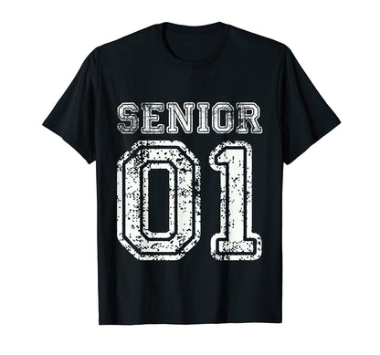 Senior 01 Class 2001 College High School T-Shirt - Minimalist Print Unisex - T-Shirt, Sweatshirt, Hoodie