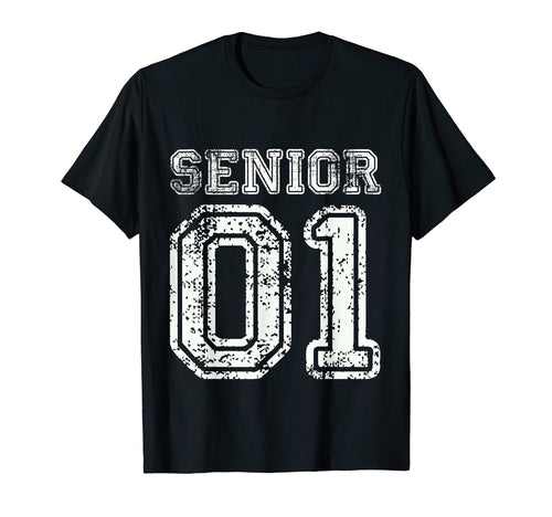 Senior 01 Class 2001 College High School T-Shirt - Minimalist Print Unisex - T-Shirt, Sweatshirt, Hoodie