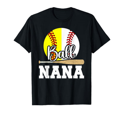 Ball Nana Grandma Proud Baseball T-Shirt - Minimalist Print Men Women - T-Shirt, Sweatshirt, Hoodie