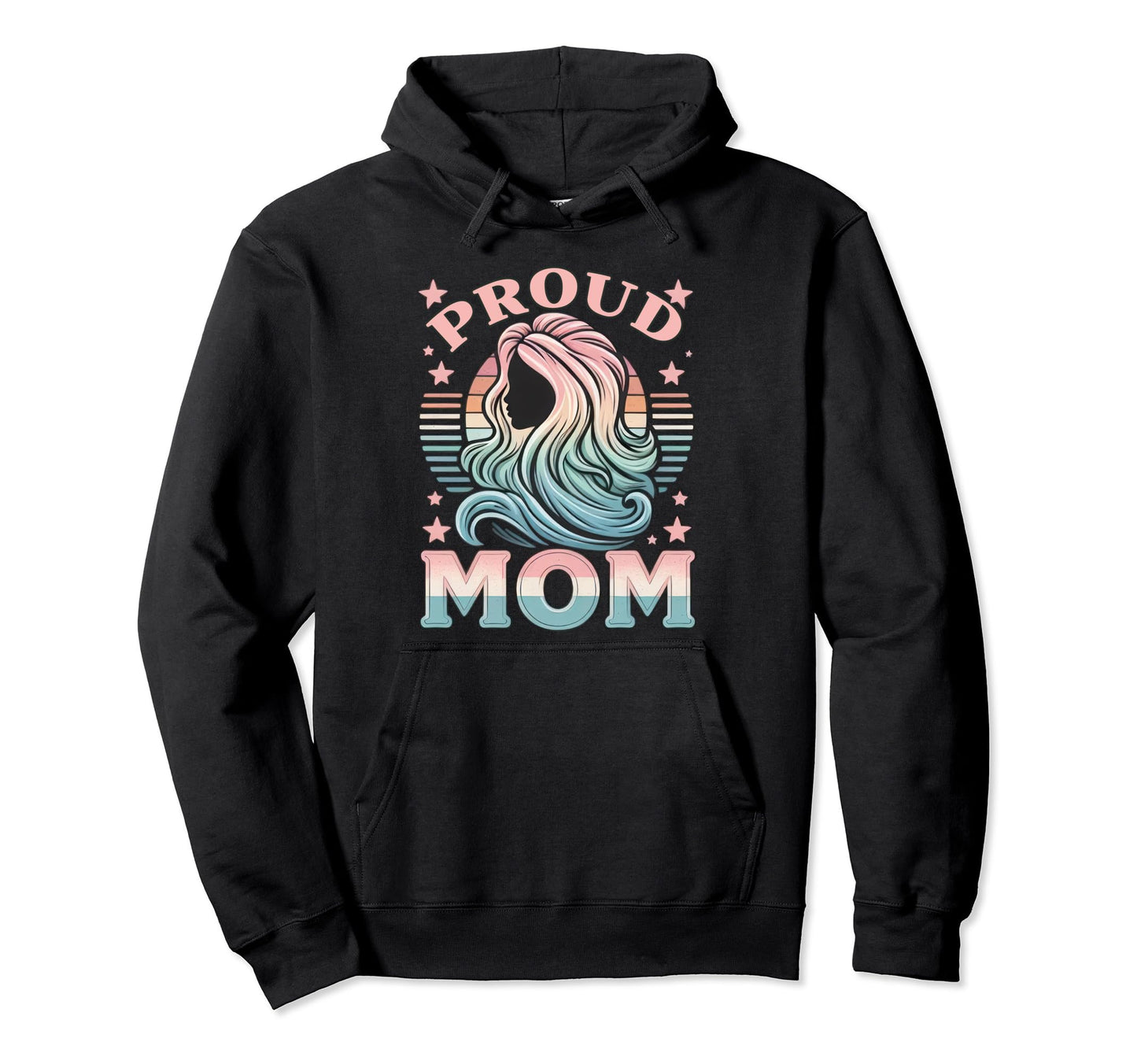 Proud Mom Transgener Lgbtq Rainbow Flag Hoodie - Novelty Apparel Men Women - T-Shirt, Sweatshirt, Hoodie