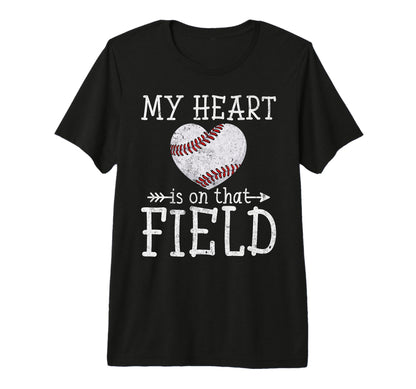 My Heart Is That Field Baseball Heart T-Shirt - Custom Art Print Unisex - T-Shirt, Sweatshirt, Hoodie