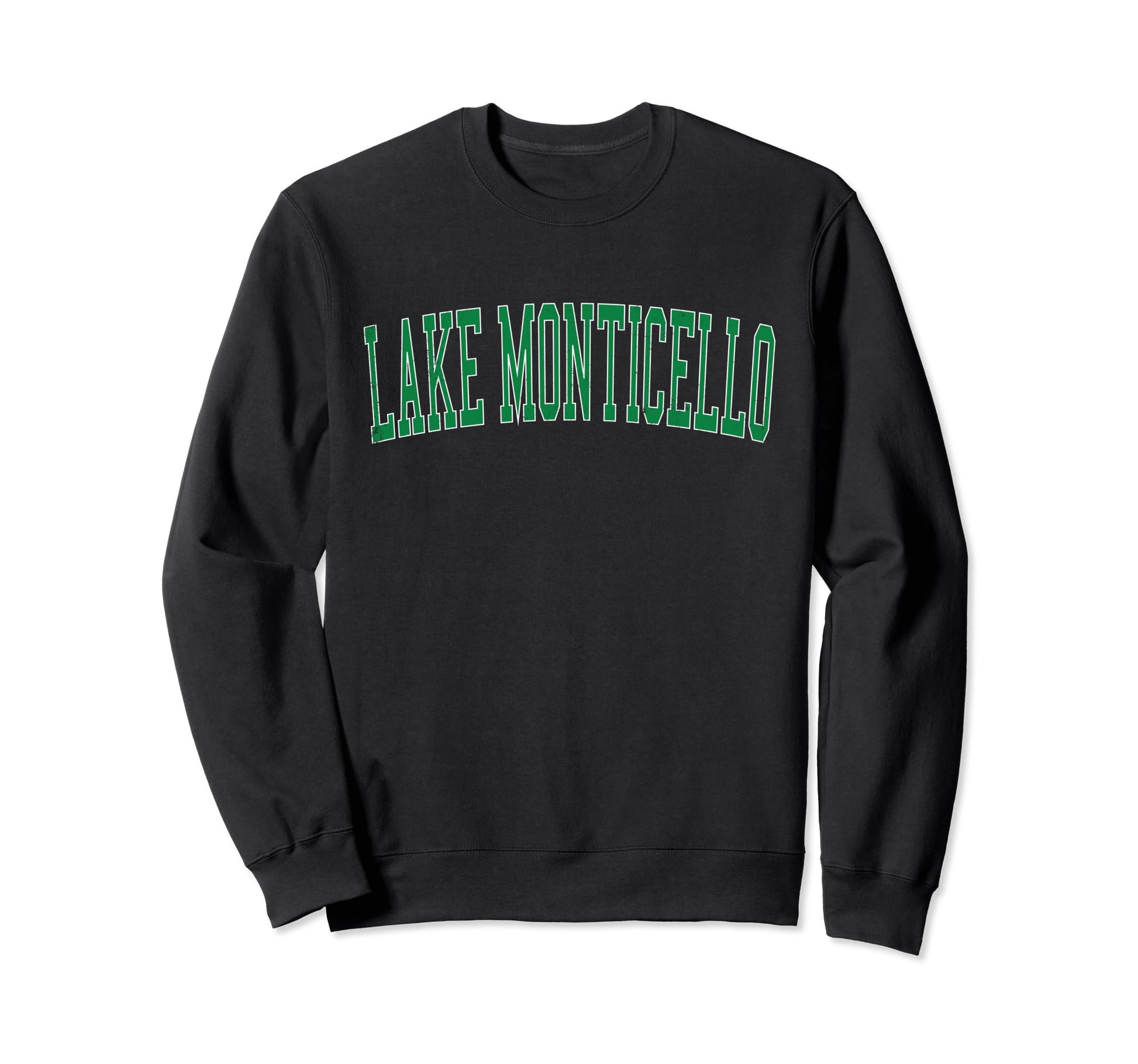 Lake Monticello Va Distressed Green Sweatshirt - Streetwear Style Unisex - T-Shirt, Sweatshirt, Hoodie