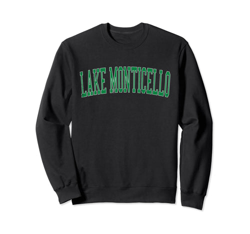 Lake Monticello Va Distressed Green Sweatshirt - Streetwear Style Unisex - T-Shirt, Sweatshirt, Hoodie