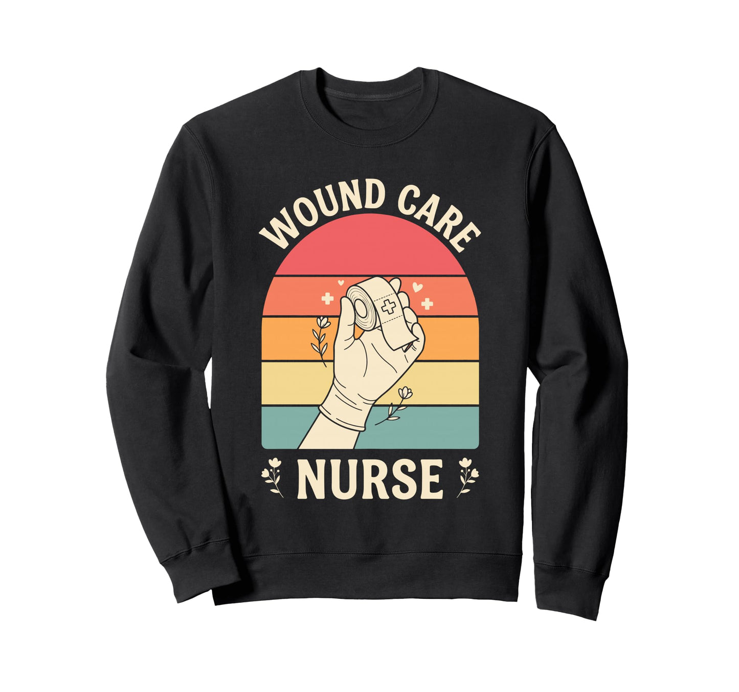 Wound Care Nurse Sunset Medical Sweatshirt - Fun Novelty Design Men Women - T-Shirt, Sweatshirt, Hoodie