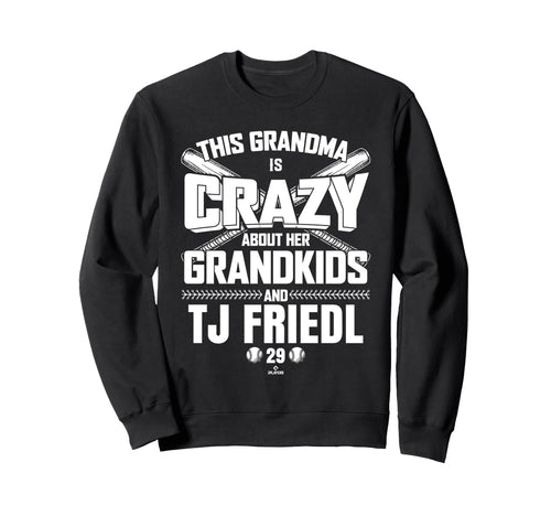 Grandma Crazy Tj Friedl Sweatshirt - Streetwear Style for Adults - T-Shirt, Sweatshirt, Hoodie