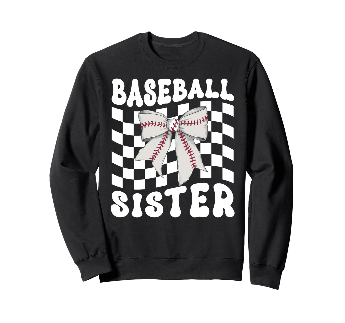 Baseball Sister Coquette Bow Funny Sweatshirt - Streetwear Style Unisex - T-Shirt, Sweatshirt, Hoodie