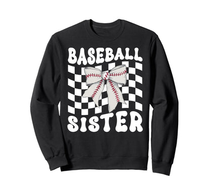 Baseball Sister Coquette Bow Funny Sweatshirt - Streetwear Style Unisex - T-Shirt, Sweatshirt, Hoodie