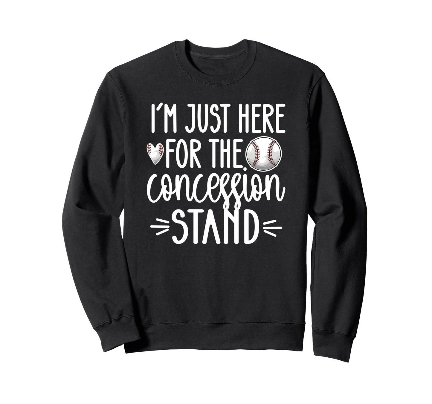 Here Concession Stand Baseball Sweatshirt - Fun Novelty Design Unisex - T-Shirt, Sweatshirt, Hoodie