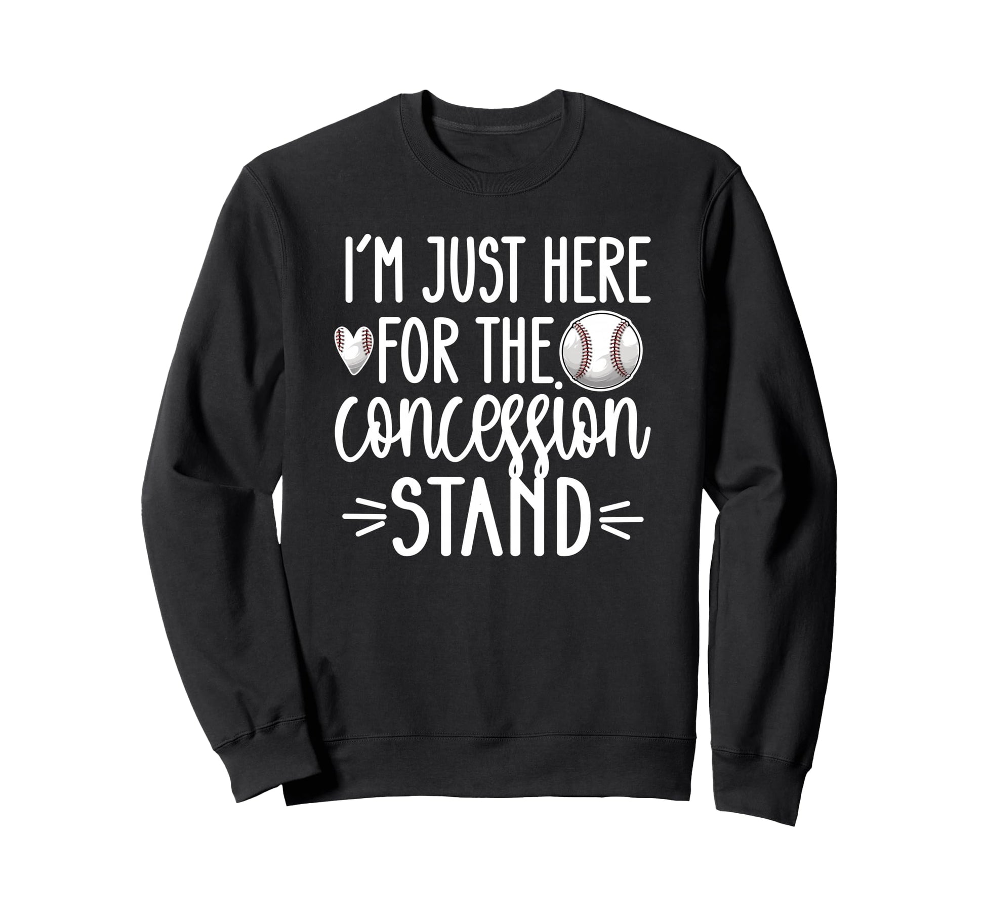 Here Concession Stand Baseball Sweatshirt - Fun Novelty Design Unisex - T-Shirt, Sweatshirt, Hoodie