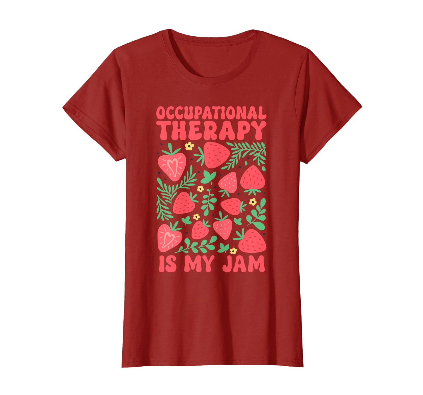 Occupational Therapy Is My Jam Boho T-Shirt - Novelty Apparel Unisex - T-Shirt, Sweatshirt, Hoodie