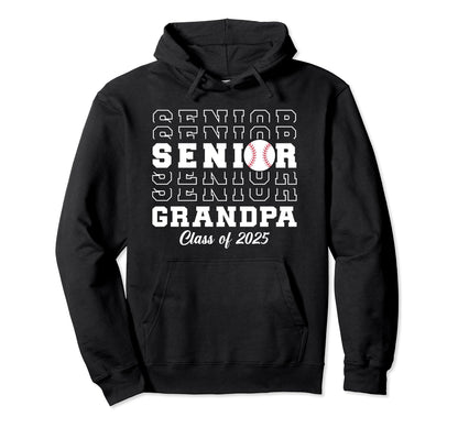 Class 2025 Baseball Grandpa Senior Hoodie - Trendy Graphic for Adults - T-Shirt, Sweatshirt, Hoodie
