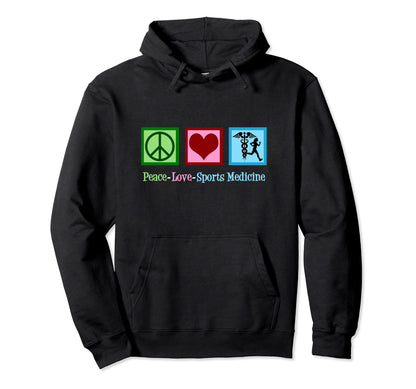 Peace Love Sports Medicine Doctor Hoodie - Unique Graphic for Adults - T-Shirt, Sweatshirt, Hoodie
