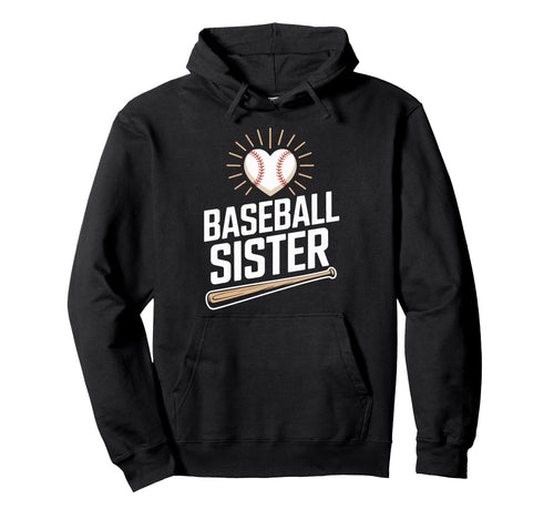 Supportive Baseball Sister Fan Young Hoodie - Graphic Print for Adults - T-Shirt, Sweatshirt, Hoodie