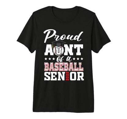 Proud Aunt Baseball Senior 2026 T-Shirt - Novelty Apparel Men Women - T-Shirt, Sweatshirt, Hoodie