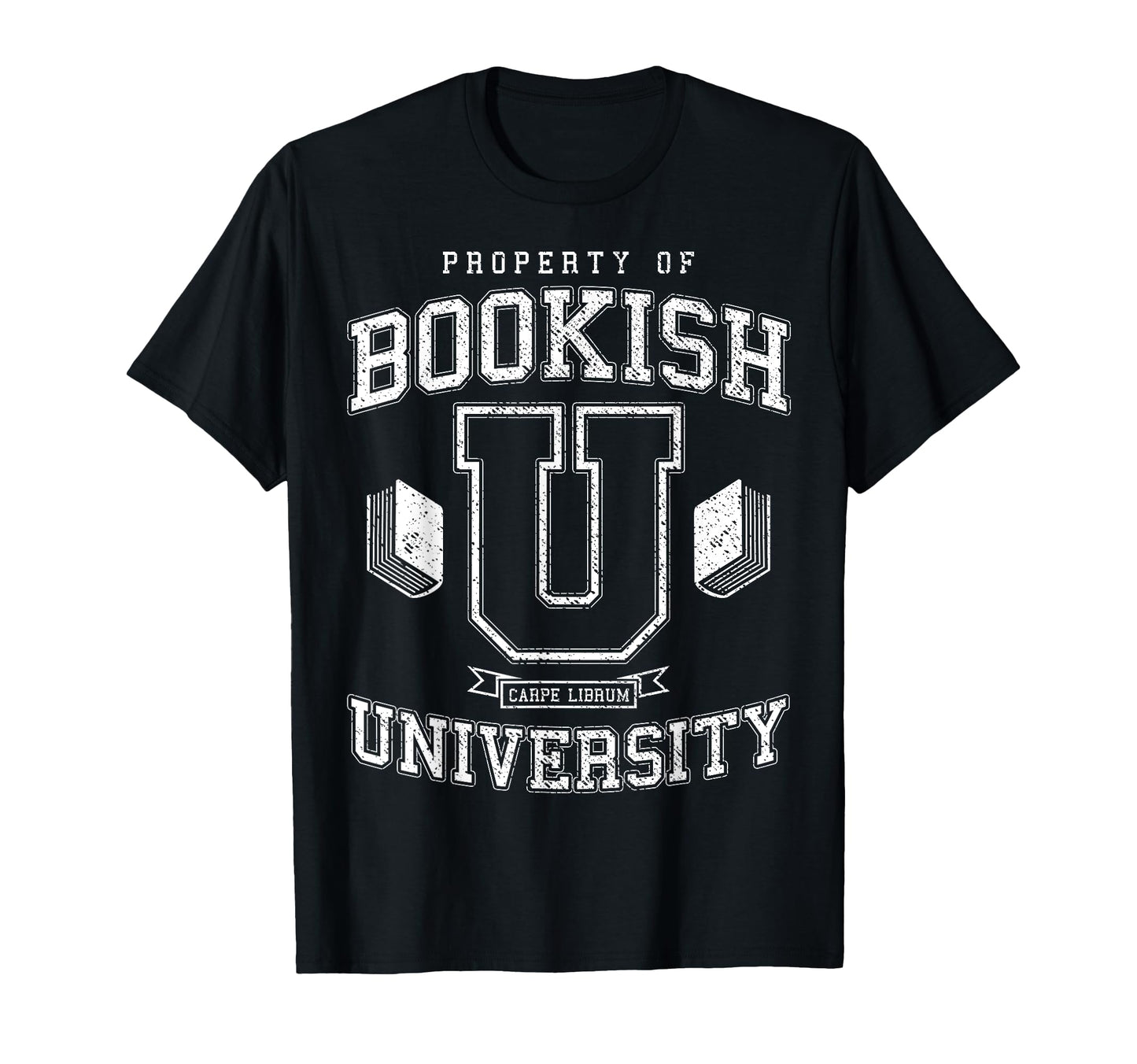 Funny Bookish University College T-Shirt - Aesthetic Graphic Unisex - T-Shirt, Sweatshirt, Hoodie