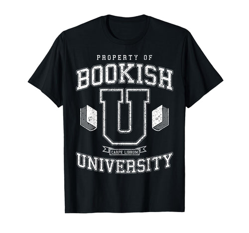 Funny Bookish University College T-Shirt - Aesthetic Graphic Unisex - T-Shirt, Sweatshirt, Hoodie