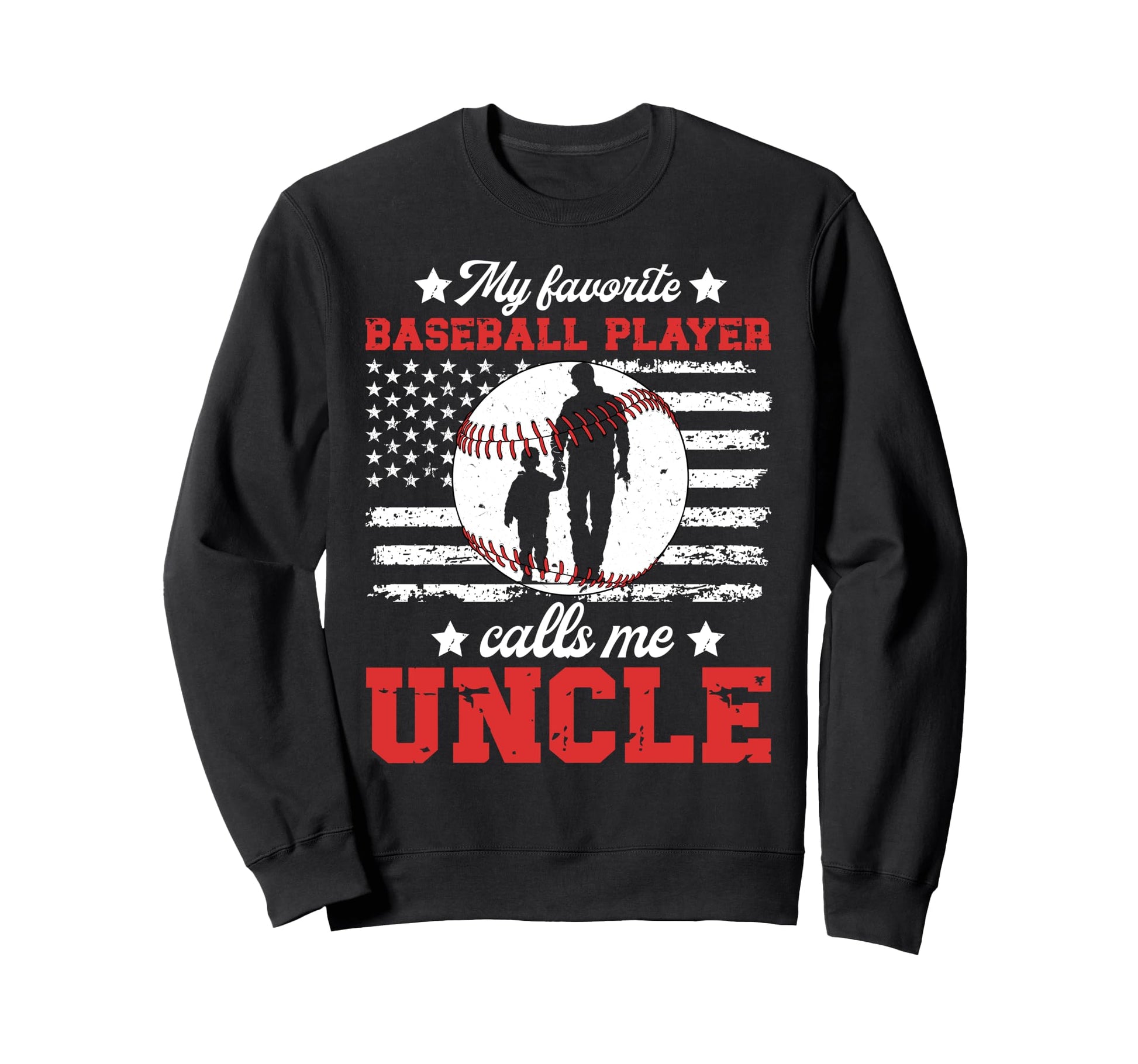 Proud Baseball Uncle Baseball Player Sweatshirt - Novelty Apparel Unisex - T-Shirt, Sweatshirt, Hoodie