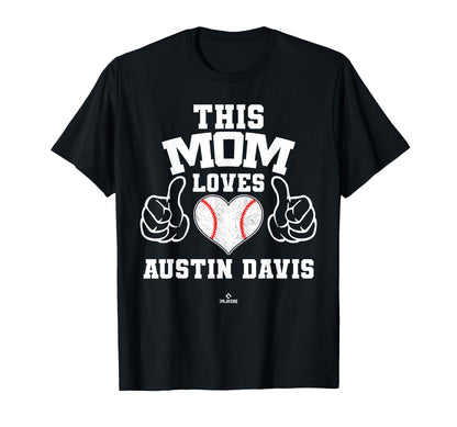 This Mom Loves Austin Davis Prospect T-Shirt - Streetwear Style Unisex - T-Shirt, Sweatshirt, Hoodie