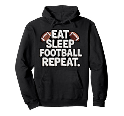 Eat Sleep Football Repeat Mom Sunday Game Hoodie - Custom Art Print Unisex - T-Shirt, Sweatshirt, Hoodie