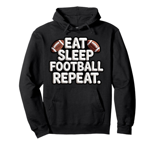 Eat Sleep Football Repeat Mom Sunday Game Hoodie - Custom Art Print Unisex - T-Shirt, Sweatshirt, Hoodie