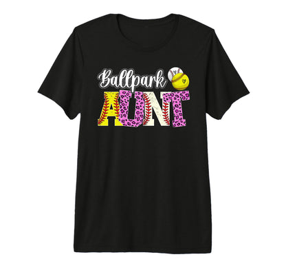 Ballpark Aunt Baseball Softball Aunt T-Shirt - Custom Art Print Unisex - T-Shirt, Sweatshirt, Hoodie