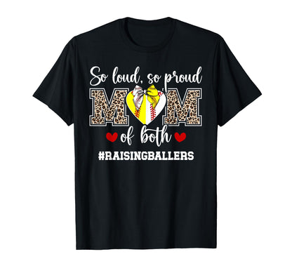 Mom Both Raising Ballers Baseball Softball T-Shirt - Trendy Graphic Unisex - T-Shirt, Sweatshirt, Hoodie