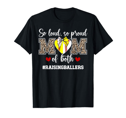 Mom Both Raising Ballers Baseball Softball T-Shirt - Trendy Graphic Unisex - T-Shirt, Sweatshirt, Hoodie