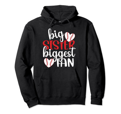 Big Sister Baseball Sister Baseball Hoodie - Fun Novelty Design Unisex - T-Shirt, Sweatshirt, Hoodie