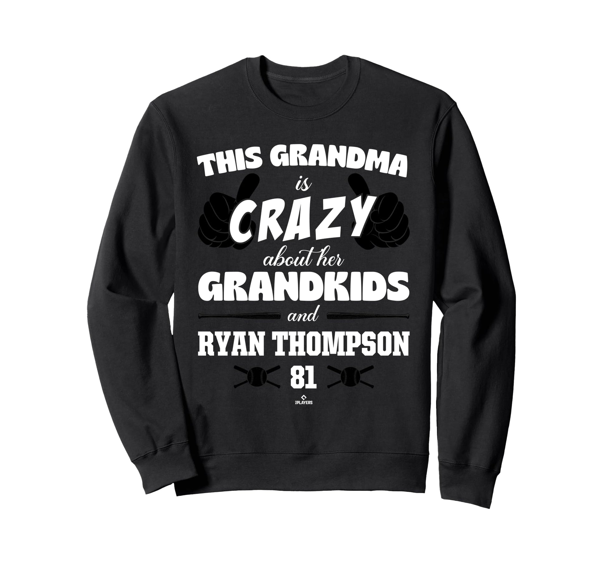 Grandma Crazy Ryan Thompson Sweatshirt - Fun Novelty Design for Adults - T-Shirt, Sweatshirt, Hoodie