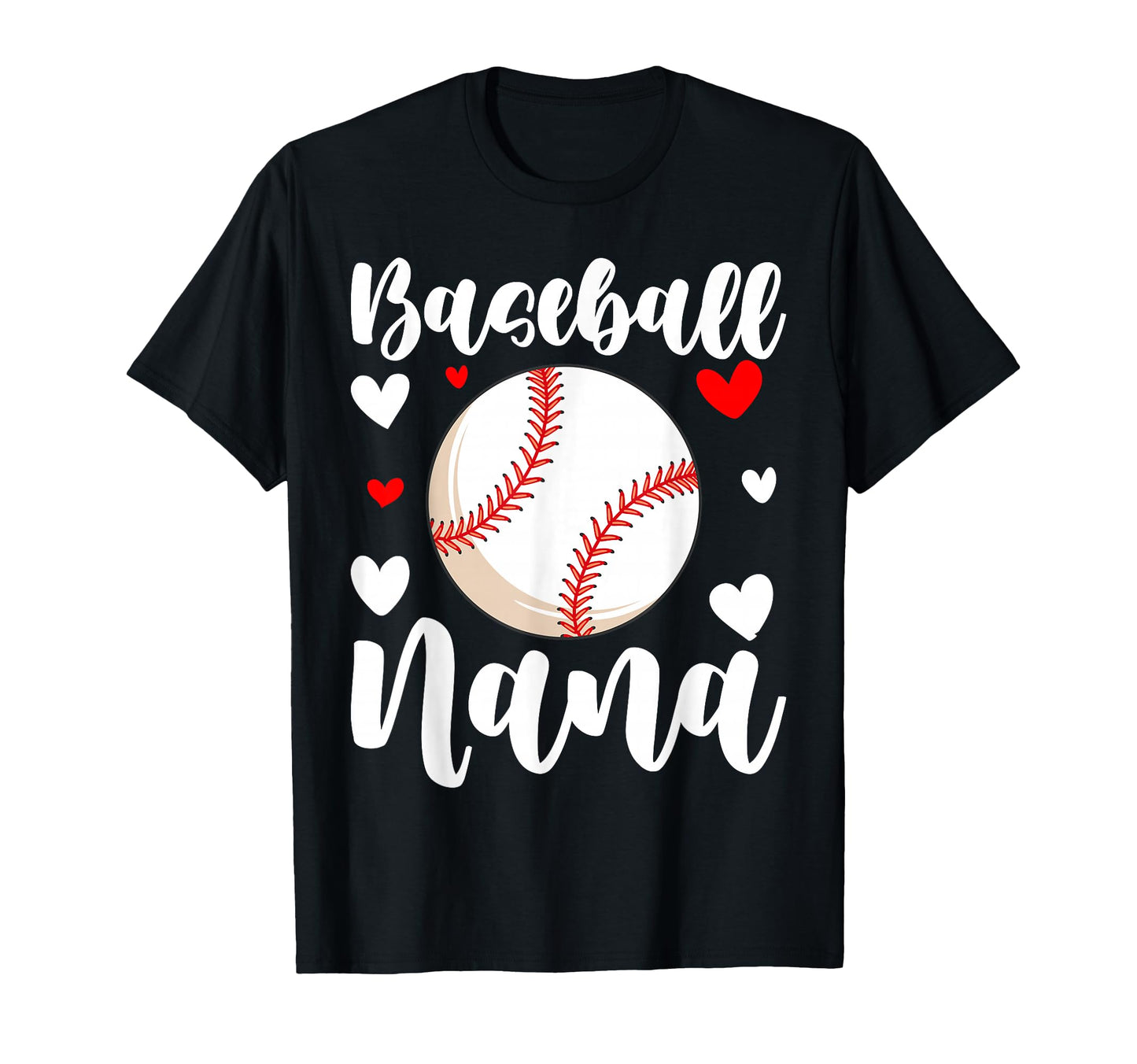 Nana Baseball Grandma Mothers Day T-Shirt - Streetwear Style Unisex - T-Shirt, Sweatshirt, Hoodie