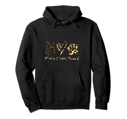 Peace Love Dogs Paws Hoodie - Casual Everyday Wear Unisex - T-Shirt, Sweatshirt, Hoodie