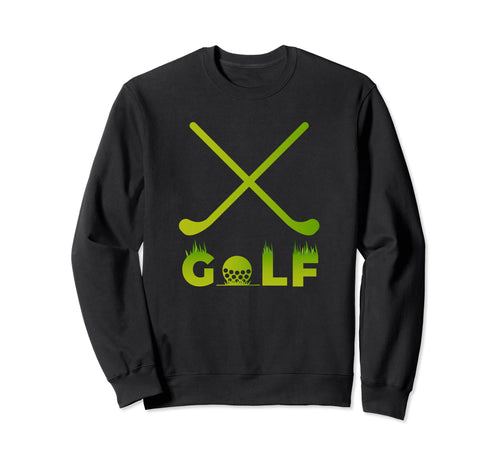 Funny Golf Golfing Gift Golfer Sweatshirt - Minimalist Print for Adults - T-Shirt, Sweatshirt, Hoodie