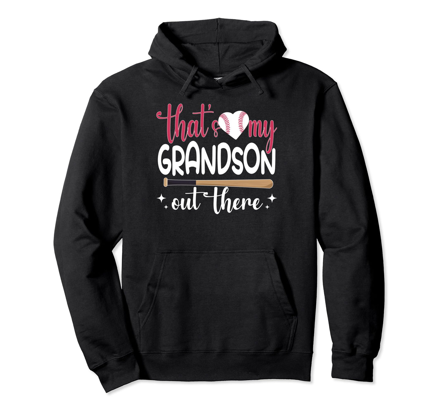 Funny Thats My Grandson Out There Hoodie - Custom Art Print for Adults - T-Shirt, Sweatshirt, Hoodie