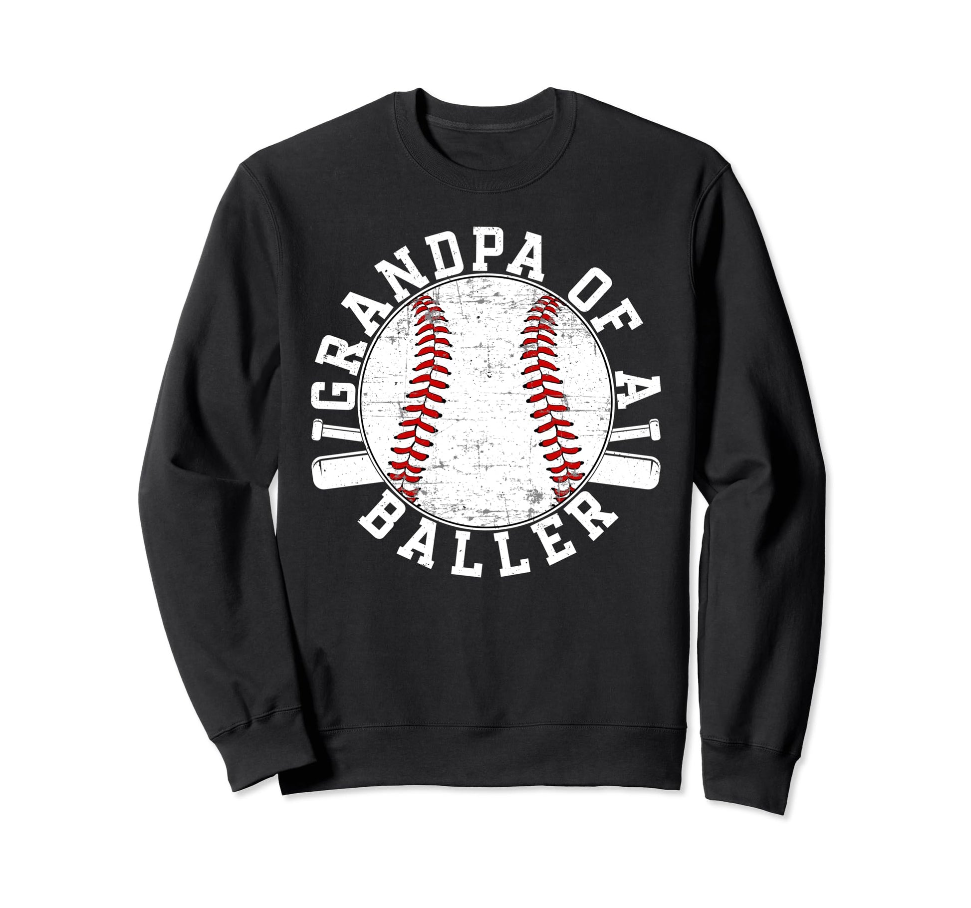 Grandpa Baller Baseball Grandpa Sweatshirt - Aesthetic Graphic Men Women - T-Shirt, Sweatshirt, Hoodie