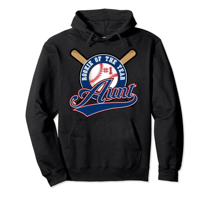 Aunt Rookie Year 1St Birthday Baseball Hoodie - Novelty Apparel Unisex - T-Shirt, Sweatshirt, Hoodie