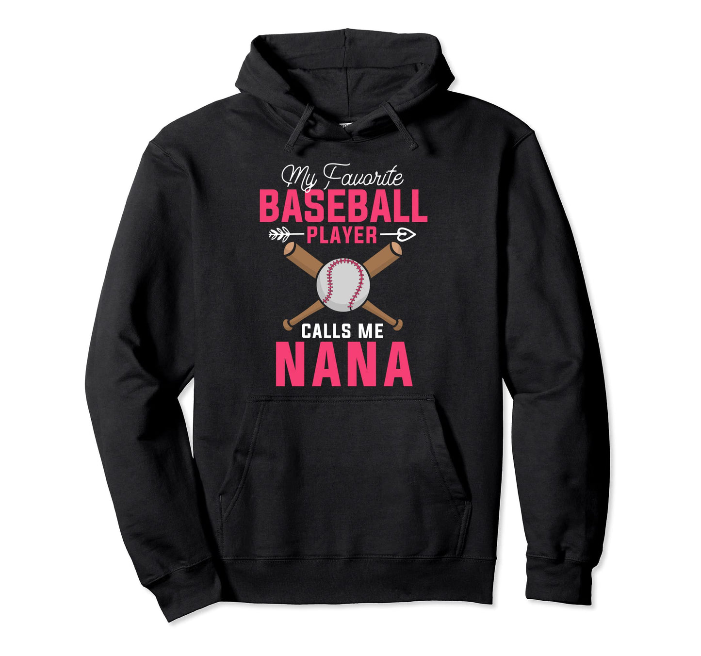 Baseball Player Nana Mothers Day Hoodie - Casual Everyday Wear Unisex - T-Shirt, Sweatshirt, Hoodie
