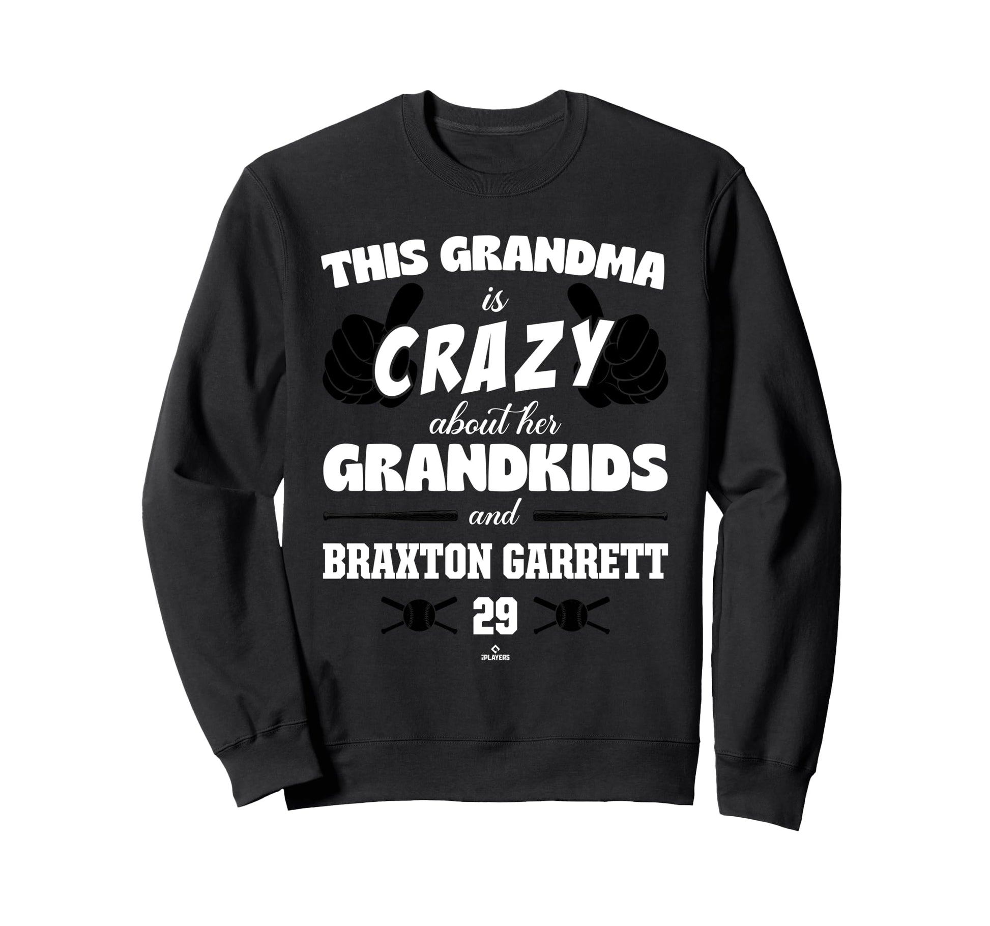 Grandma Crazy Braxton Garrett Sweatshirt - Fun Novelty Design for Adults - T-Shirt, Sweatshirt, Hoodie