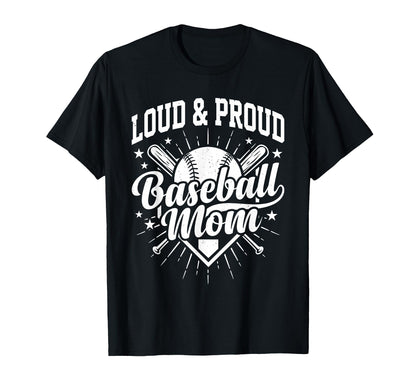 Loud And Proud Baseball Mom Cheer Squad T-Shirt - Graphic Print for Adults - T-Shirt, Sweatshirt, Hoodie