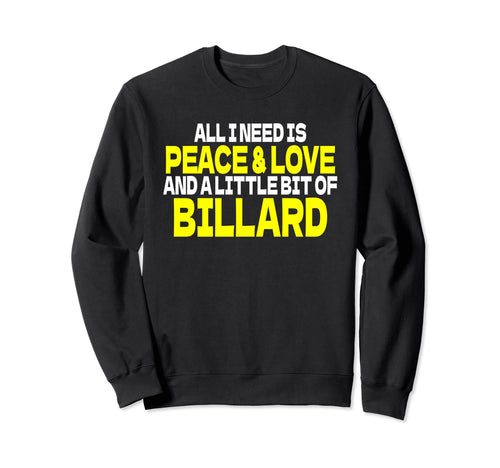 Billiard Ball Billiard Table Pool Sweatshirt - Novelty Apparel Unisex - T-Shirt, Sweatshirt, Hoodie