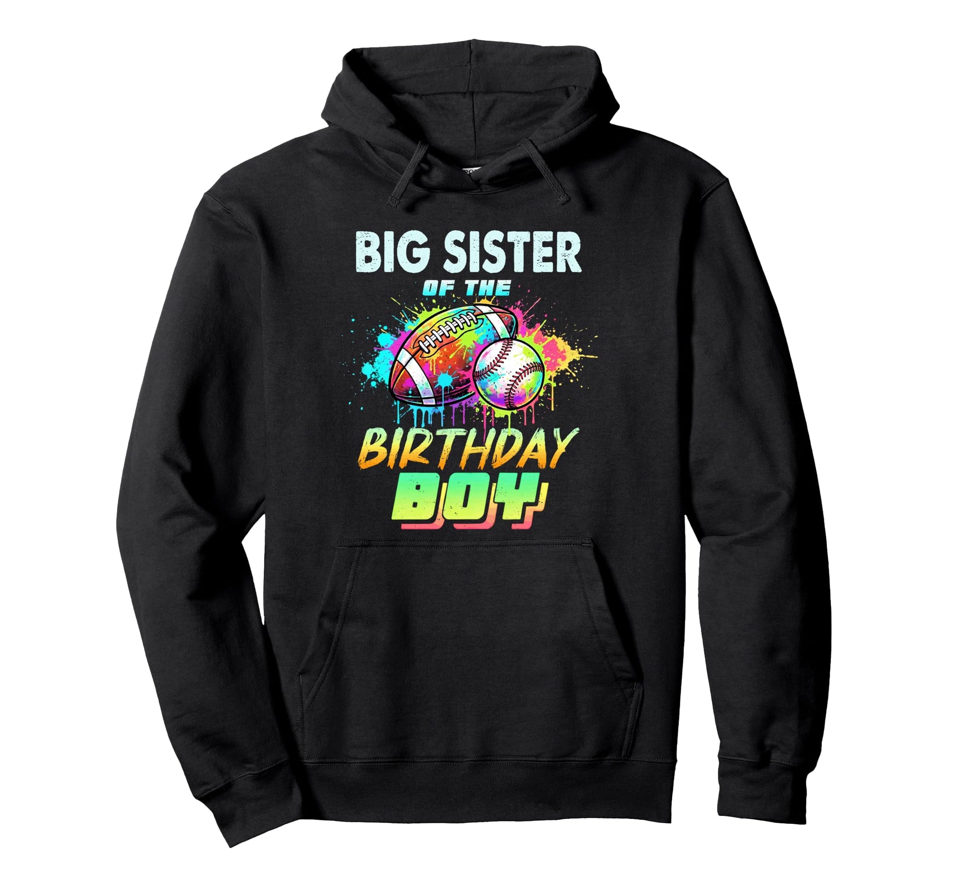 Big Sister Birthday Baseball Football Hoodie - Aesthetic Graphic Unisex - T-Shirt, Sweatshirt, Hoodie