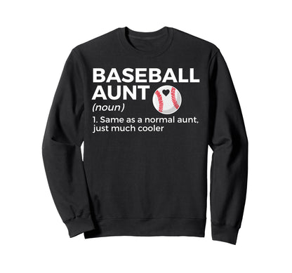 Funny Baseball Aunt Definition Sweatshirt - Minimalist Print Unisex - T-Shirt, Sweatshirt, Hoodie
