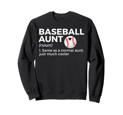 Funny Baseball Aunt Definition Sweatshirt - Minimalist Print Unisex - T-Shirt, Sweatshirt, Hoodie