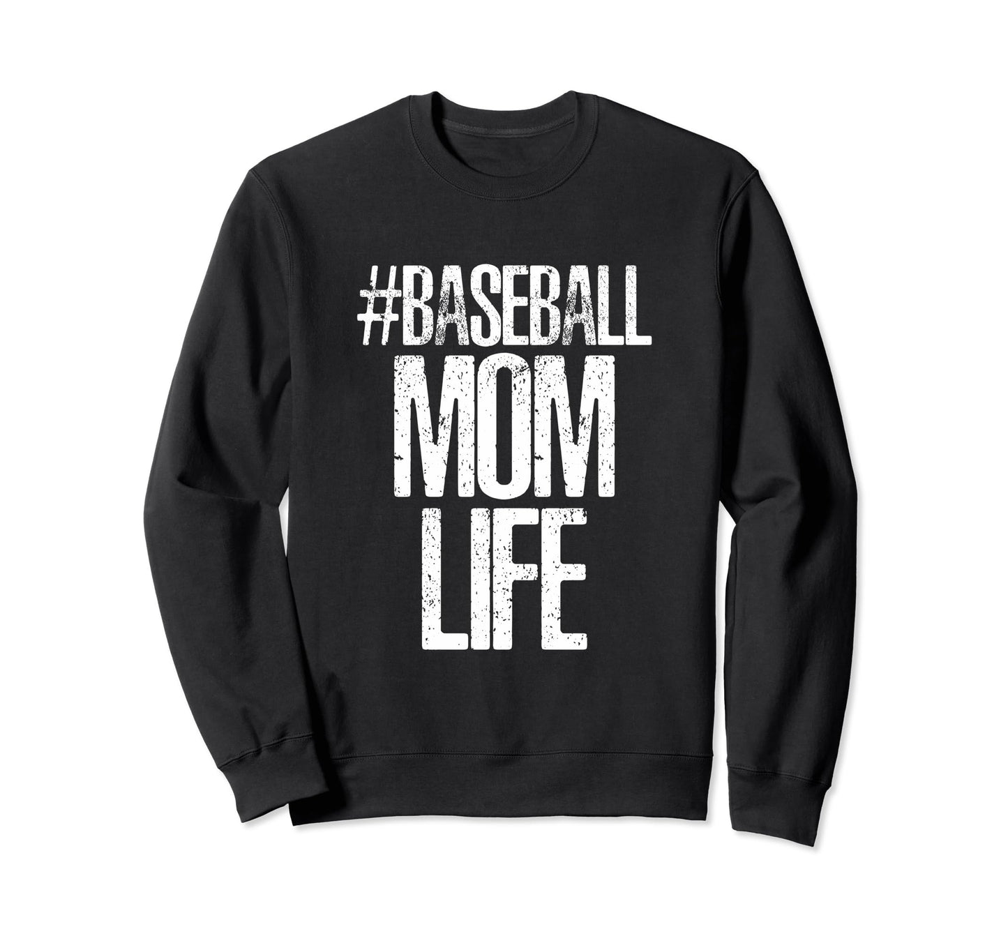 Baseball Mom Life Funny Mom Designer Sweatshirt - Aesthetic Graphic Unisex - T-Shirt, Sweatshirt, Hoodie