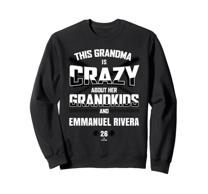 Grandma Crazy Emmanuel Rivera Sweatshirt - Streetwear Style Men Women - T-Shirt, Sweatshirt, Hoodie