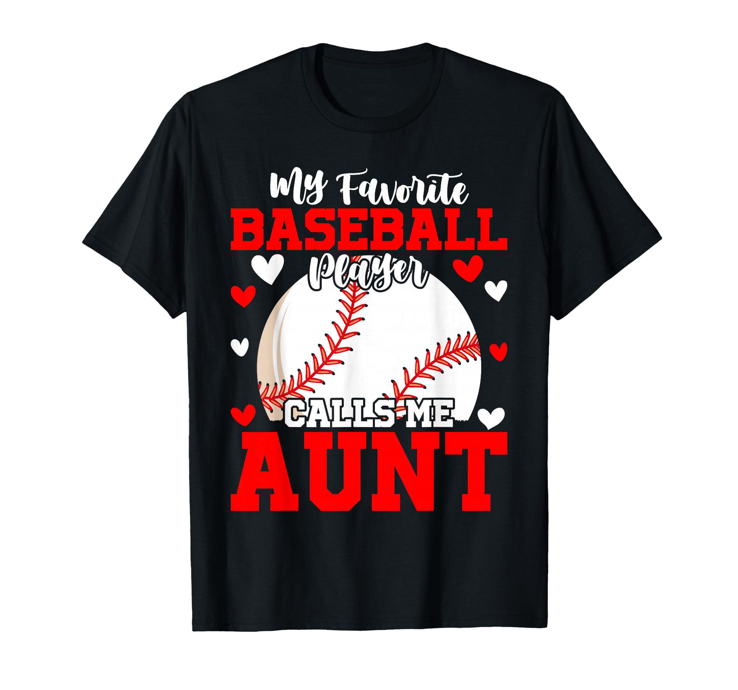 My Favorite Baseball Player Calls Me T-Shirt - Streetwear Style Men Women - T-Shirt, Sweatshirt, Hoodie