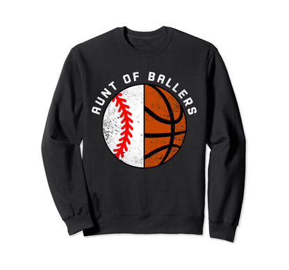 Aunt Ballers Funny Baseball Sweatshirt - Aesthetic Graphic for Adults - T-Shirt, Sweatshirt, Hoodie