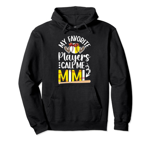 Favorite Players Call Me Mimi Baseball Hoodie - Unique Graphic for Adults - T-Shirt, Sweatshirt, Hoodie