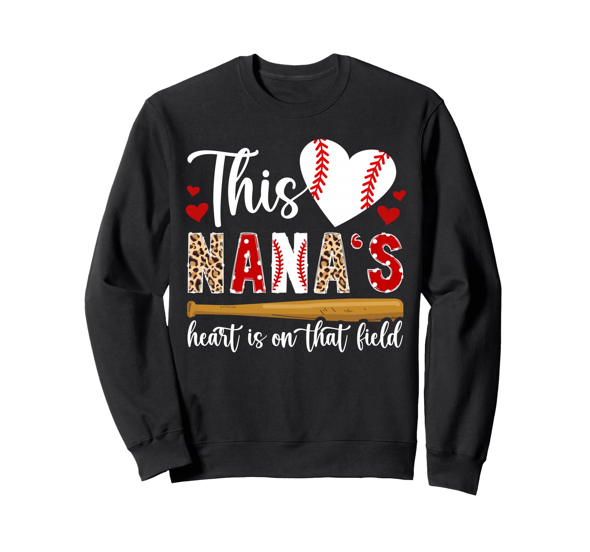 That Field Baseball Nana Baseball Sweatshirt - Streetwear Style for Adults - T-Shirt, Sweatshirt, Hoodie